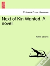 Capa do artigo Next Of Kin Wanted. A Novel.
