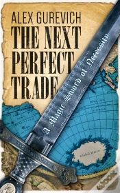 Capa do artigo Next Perfect Trade: A Magic Sword Of Necessity