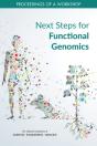 Next Steps For Functional Genomics - Preview