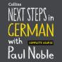 Next Steps In German With Paul Noble For Intermediate Learners - Complete Course - Preview