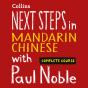Next Steps In Mandarin Chinese With Paul Noble For Intermediate Learners - Complete Course - Preview
