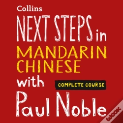 Capa do artigo Next Steps In Mandarin Chinese With Paul Noble For Intermediate Learners - Complete Course