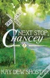 Next Stop, Chancey
