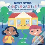 Next Stop: Kindergarten!