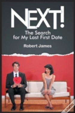 Capa do artigo Next!: The Search For My Last First Date