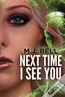 Next Time I See You