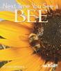 Next Time You See A Bee - Preview