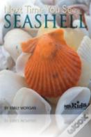 Next Time You See A Seashell