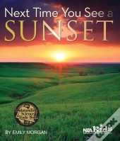 Next Time You See A Sunset