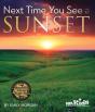 Next Time You See A Sunset - Preview
