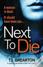 Next To Die