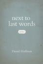 Next To Last Words - Preview