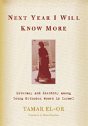 Next Year I Will Know More - Preview