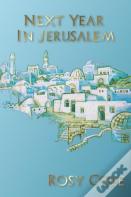 Next Year In Jerusalem