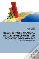 Nexus Between Financial Sector Development And Economic Development