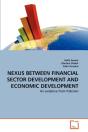 Nexus Between Financial Sector Development And Economic Development - Preview