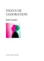 Nexus De L'Adoration - Preview