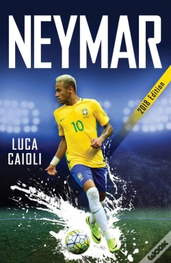 Capa do artigo Neymar - 2018 Updated Edition