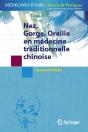 Nez, Gorge, Oreille En Médecine Traditionnelle Chinoise - Preview