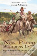 Nez Perce Summer, 1877