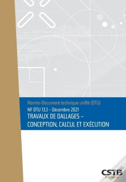 Capa do artigo Nf Dtu 13.3 Travaux De Dallages - Conception, Calcul Et Execution - Edition De Decembre 2021