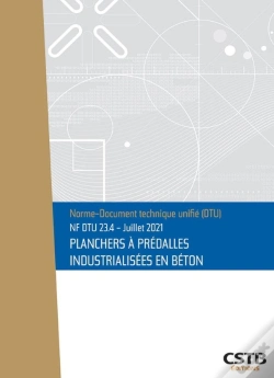 Capa do artigo Nf Dtu 23.4 Planchers A Predalles Industrialisees En Beton