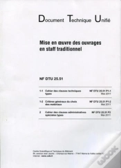 Capa do artigo Nf Dtu 25.51 Mise En Oeuvre Des Ouvrages En Staff Traditionnel