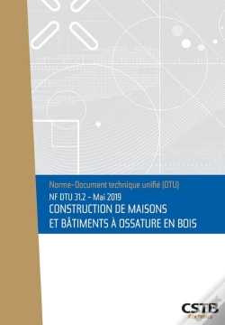 Capa do artigo Nf Dtu 31 2  Construction De Maisons Et Batiments A Ossature En Bois