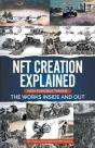 Nft Creation Explained Non Fungible Tokens Digital Art Era 2022 - Preview