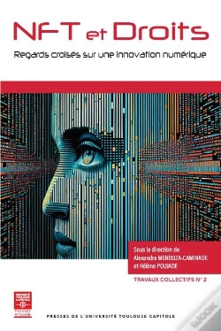 Capa do artigo Nft Et Droits : Regards Croisés Sur Une Innovation Numérique