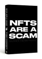 Nfts Are A Scam / Nfts Are The Future - Preview