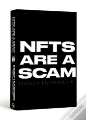 Capa do artigo Nfts Are A Scam / Nfts Are The Future