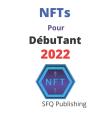 Nfts Pour Debutant 2022 - Preview