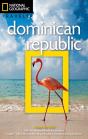 Ng Traveler: Dominican Republic, 3rd Edition - Preview