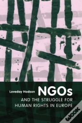 Ngos And The Struggle For Human Rights In Europe