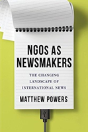Ngos As Newsmakers - Preview