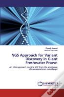 Ngs Approach For Variant Discovery In Giant Freshwater Prawn