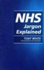 Nhs Jargon Explained - Preview