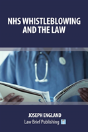 Nhs Whistleblowing And The Law - Preview