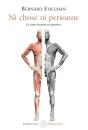 Ni Chose Ni Personne ; Le Corps Humain En Question - Preview
