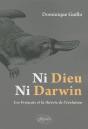 Ni Dieu, Ni Darwin - Les Français Et La Théorie De L'Évolution - Preview