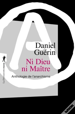 Capa do artigo Ni Dieu Ni Maître ; Anthologie De L'Anarchisme