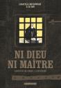 Ni Dieu Ni Maître ; Auguste Blanqui, L'Enfermé - Preview