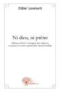 Ni Dieu, Ni Prêtre - Preview