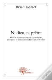 Ni Dieu, Ni Prêtre