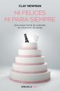 Ni Felices Ni Para Siempre - Preview