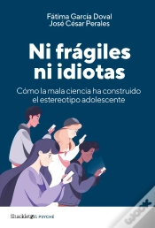 Capa do artigo Ni Fragiles Ni Idiotas