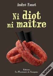 Capa do artigo Ni Idiot Ni Maître