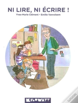Capa do artigo Ni Lire, Ni Écrire !