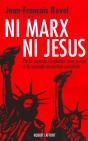 Ni Marx Ni Jésus : De La Seconde Révolution Américaine À La Seconde Révolution Mondiale - Preview
